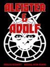 Cover image for Aleister & Adolf